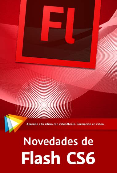 Novedades en Flash Professional CS6 .